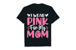 I WEAR PINK for MY MOM Gráfico Diseños de Camisetas Por Rextore 2