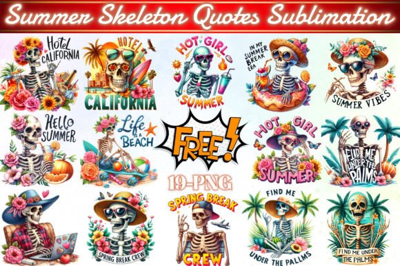 Summer Skeleton Quotes Sublimation Graphic Illustrations By Creative Home
