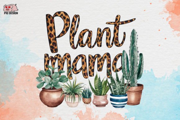 Plant Mama Clipart PNG Graphics Graphic Crafts By PIG.design