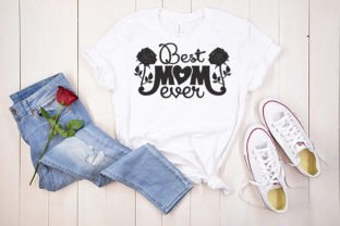 Best Mom Ever, Roses, Happy Mother's Day Mãe Design de Bordado Por wick john 3