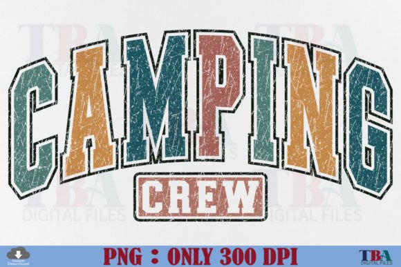 Camping Crew PNG Sublimation, Retro Camp Graphic T-shirt Designs By TBA Digital Files