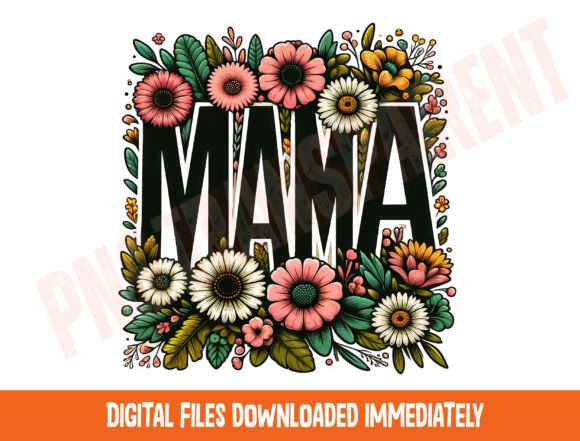 Floral Mama PNG Sublimation, Mama Png Gráfico Diseños de Camisetas Por DeeNaenon