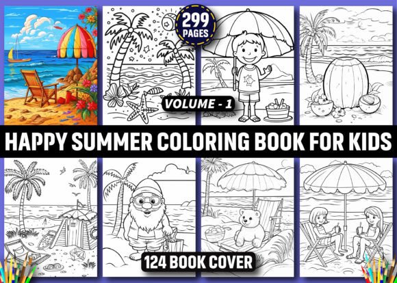 299 Happy Summer Coloring Book for Kids Graphic Coloring Pages & Books Kids By ArT DeSiGn