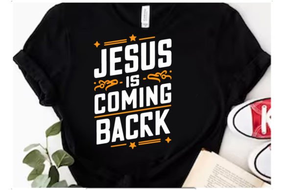 Jesus is Coming Back Christian PNG Gráfico Diseños de Camisetas Por T shirt design store fair