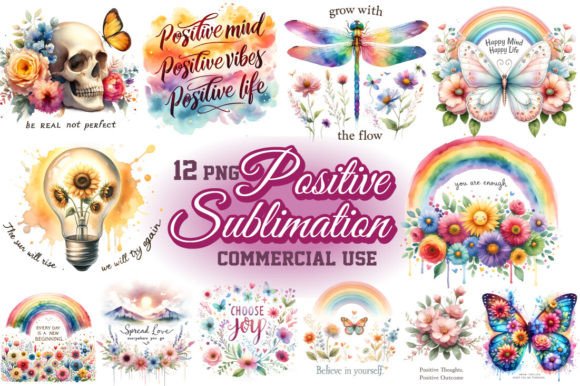 Positive Sublimation Designs Png Bundle Graphic Illustrations By shipna2005