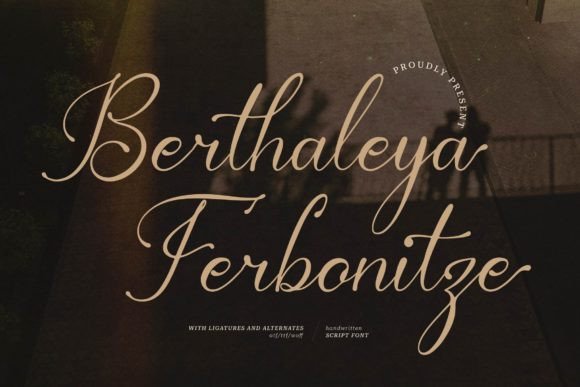 Berthaleya Ferbonitze Script & Handwritten Font By Denustudios