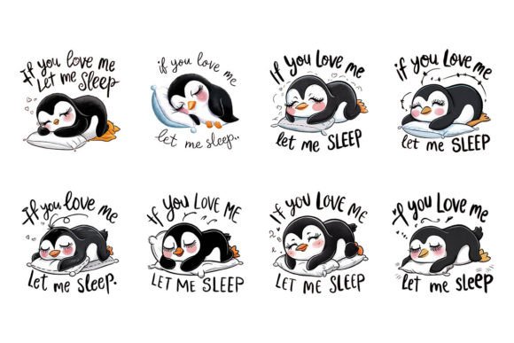 If You Love Me Let Me Sleep Set Graphic T-shirt Designs By BreakingDots