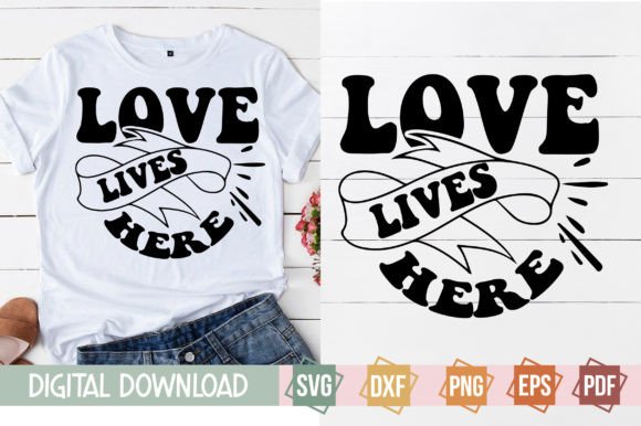 Love Lives Here Retro Svg Design Graphic Print Templates By svgstudiodesignfiles