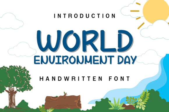 World Environment Day Script & Handwritten Font By Nun Sukhwan