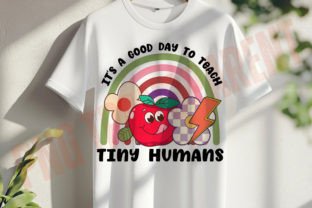 Good Day to Teach Tiny Humans Png, Love Illustration Designs de T-shirts Par DeeNaenon 1
