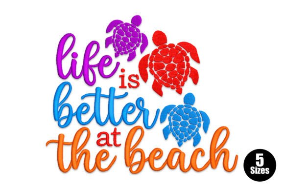 Life is Better at the Beach Summer Embroidery Design By Embiart