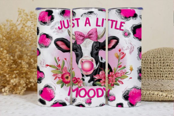 Just a Little Moody Cow Tumbler Wrap Graphic Crafts By BonnyDesign