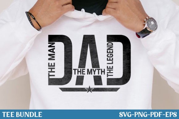 The Man the Myth the Legend-Father’s Day Gráfico Diseños de Camisetas Por TeeBundle