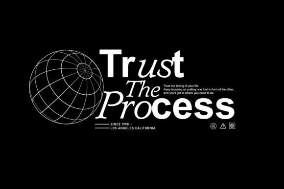 Trust Streetwear Typography Design Graphic T-shirt Designs By Spacelabs Studio
