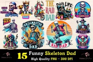Funny Skeleton Fathers Day Sublimation Graphic Illustrations By Printme Darling 1