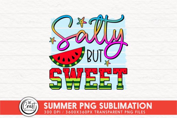 Salty but Sweet - Summer PNG Sublimation Illustration Artisanat Par CraftArtStudio