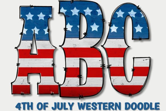 DISTRESSED WESTERN 4TH of JULY LETTERS Graphic Illustrations By Me 2 You Digitals