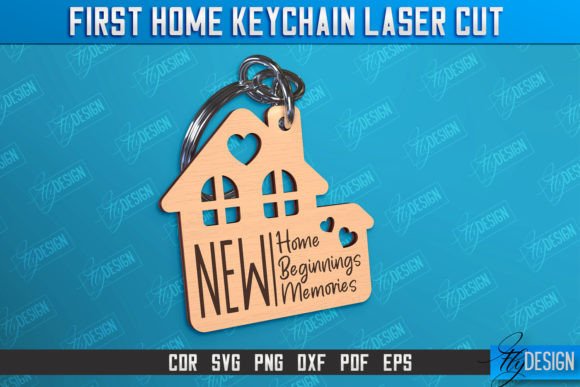 First Home Keychain | Housewarming Gift Graphic Crafts By flydesignsvg