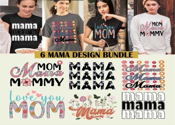 Mama Design Bundle PNG Tee Grafik T-shirt Designs Von nusrat 87