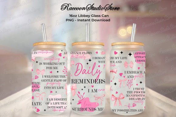 Pink Daily Quote Reminders 16oz Wrap Graphic Crafts By RaccoonStudioStore