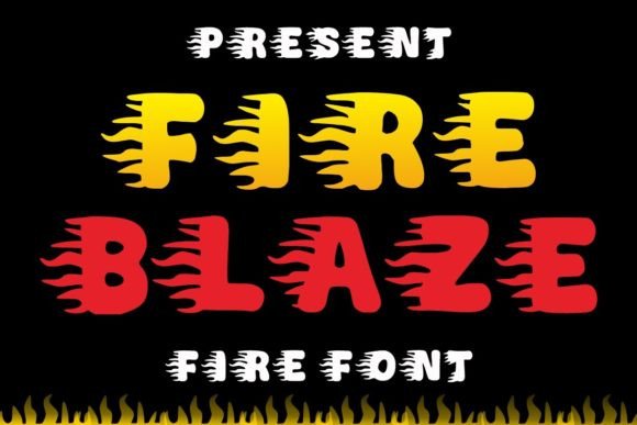 Fire Blaze Decorative Font By Infinity art Studio