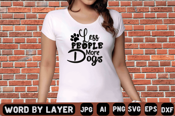 Less People More Dogs Svg Design Graphic T-shirt Designs By CraftZone