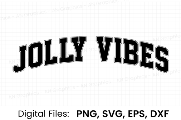Jolly Vibes Retro Varsity SVG Grafica Design di T-shirt Di AN Graphics