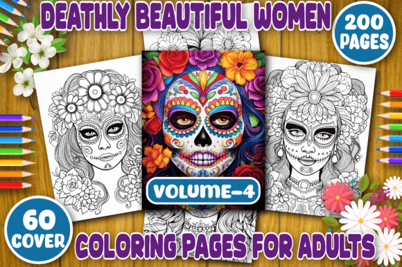 200 Deathly Beautiful Women Color Pages Graphic Coloring Pages & Books Adults By kdp Design