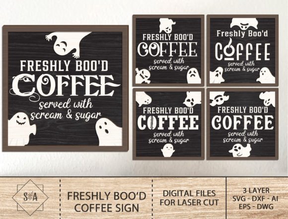 Freshly Boo‘d Coffee Sign Svg Graphic Print Templates By SwallowbirdArt
