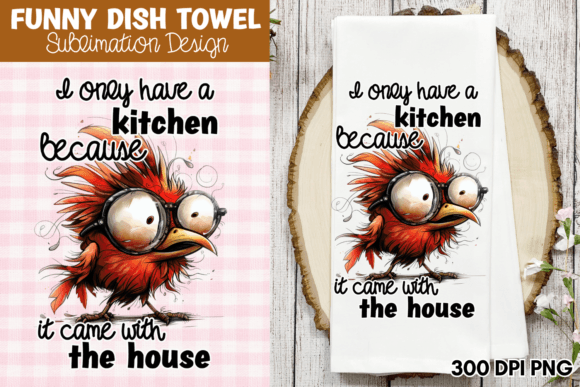 I Only Have a Kitchen Because It Came Wi Gráfico Manualidades Por CraftArt