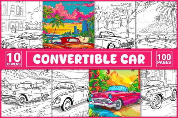 100 Convertible Car Coloring Pages Graphic Coloring Pages & Books Kids By GLASSYMART