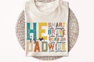 He is Dad, Father's Day SVG PNG Grafik T-shirt Designs Von The-Printable 4