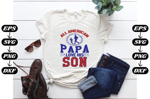 Memorial Day, All American Papa Love His Afbeelding Afdruk Sjablonen Door Fashion Store
