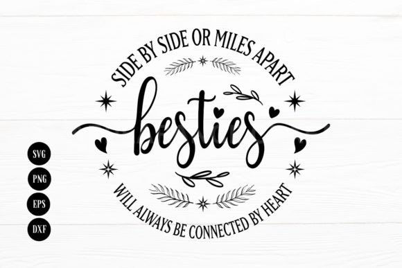 Side by Side or Miles Apart Besties Graphic Print Templates By AppearanceCraft