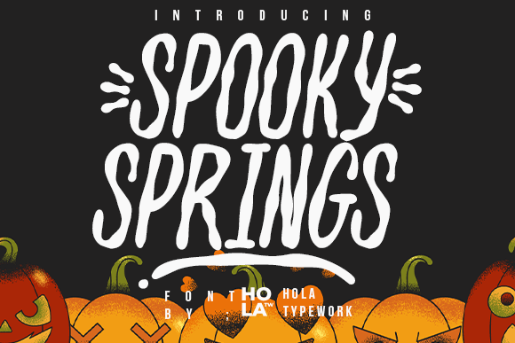 Spooky Springs Display Font By holatypework