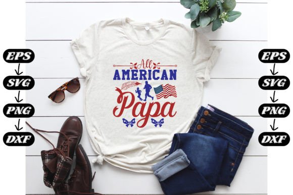Memorial Day, All American Papa. Graphic Print Templates By Fashion Store