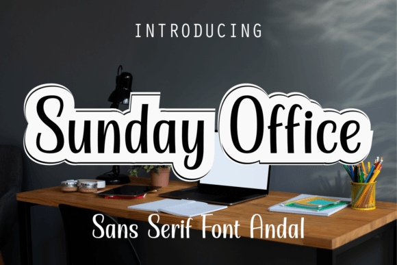 Sunday Office Sans Serif Font By Andal (7NTypes)