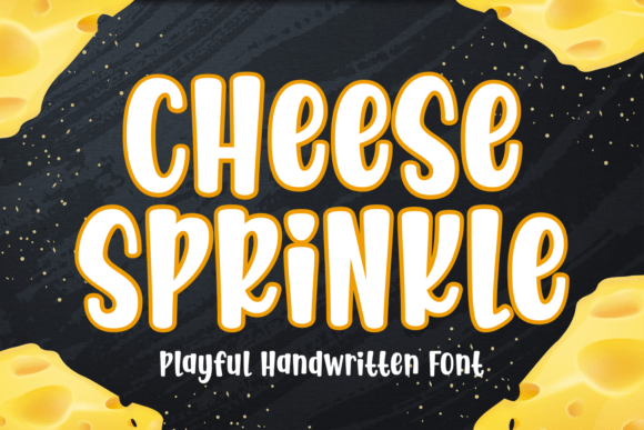 Cheese Sprinkle Skript-Schriftarten Schriftart Von Creative Fabrica Fonts