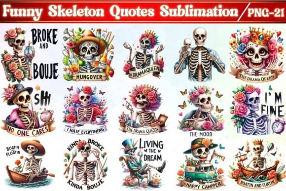 Funny Skeleton Quotes Sublimation Bundle Bündel Von Creative Home