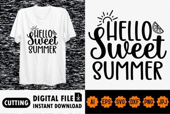 Hello Sweet Summer Shirt Design Graphic T-shirt Designs By Vision Art