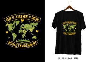 Keep It Clean Keep It Green T-shirt Desi Afbeelding T-shirt Designs Door Comet IT 1