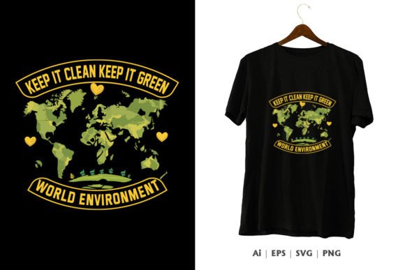 Keep It Clean Keep It Green T-shirt Desi Graphic T-shirt Designs By Comet IT