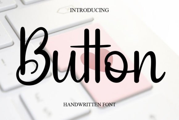 Button Script & Handwritten Font By janurmasahmad