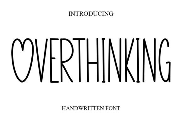 Overthinking Script & Handwritten Font By janurmasahmad