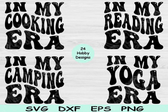 Hobby Svg Png Cut File, in My Era Svg Graphic Crafts By TiffsCraftyCreations