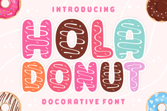 Hola Donut Fontes Decorative Fonte Por Creative Fabrica Fonts