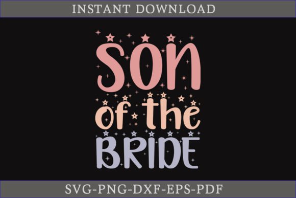 Son of the Bride Shirt SVG Son Gift SVG Graphic Crafts By CraftDesign