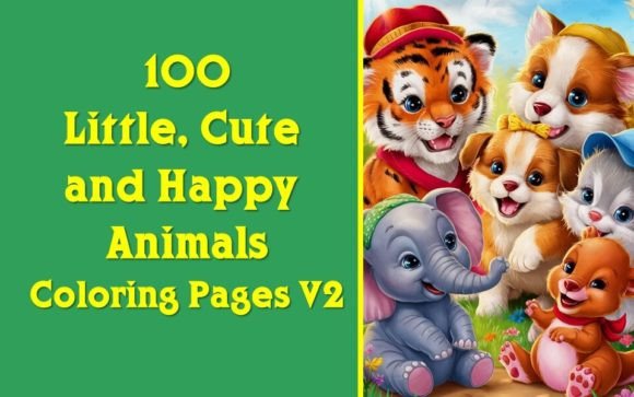 100 Little, Cute and Happy Animals V2 Graphic Coloring Pages & Books Kids By DZ Designer