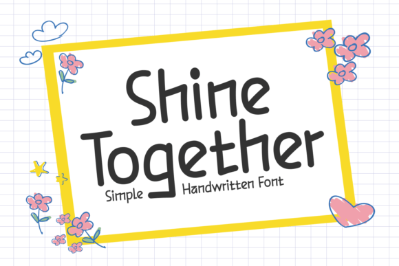 Shine Together Script & Handwritten Font By Creative Fabrica Fonts