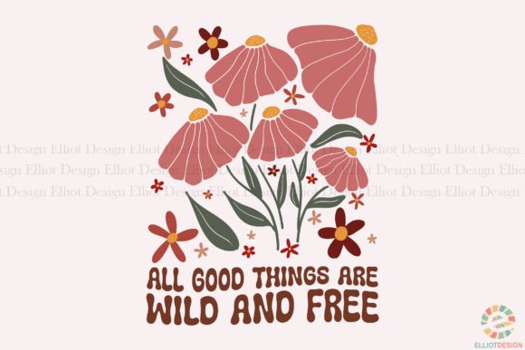 Wild and Free Boho Flowers Sublimation Graphic T-shirt Designs By Elliot Design